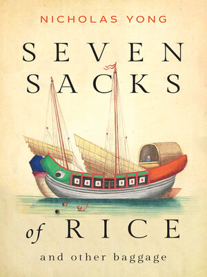 cover image of Seven Sacks of Rice and other baggage